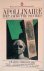 Steegmuller, Francis - Apollinaire: Poet Among the Painters