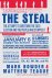 The Steal: The Attempt to O...