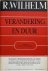 Wilhelm, Richard - VERANDERING EN DUUR. De wijsheid van de I Tjing.