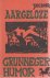 Aargeloze Grunneger humor