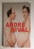 André Rival - Fotografien