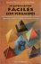 Plana, Ramón / Pons, P. Palao - 60 experimentos fáciles con pirámides en combinación con los colores y logre trabajo, amor, suerte, dinero y salud