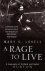 Mary S. Lovell - A Rage To Live