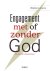 Engagement met of zonder Go...
