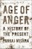 Pankaj Mishra - Age of Anger