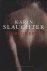 Slaughter, Karin - Onbegrepen