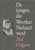 De jongen die Werther Niela...