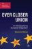 Ever Closer Union / An Intr...