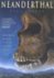 Neanderthal Neanderthal Man...