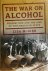 The War on Alcohol Prohibit...