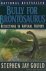 GOULD, S.J. - Bully for brontosaurus. Reflections in natural history.