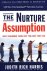 The Nurture Assumption Why ...