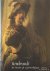Rembrandt. De meester en zi...