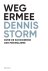 Dennis Storm - Weg ermee