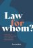 J.J.J. Sillen - Law for Whom?