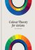 Ian Goldsmith - Colour Theory for Artists