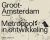 Groot Amsterdam. Metropool ...