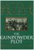 The Gunpowder Plot. Terror ...