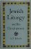 Jewish Liturgy and Its Deve...