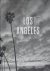 Dressel, Michael - Michael Dressel - Los(t) Angeles. - [New].