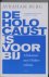 BURG, Avraham - De Holocaust is voorbij