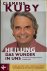Kuby, Clemens - HEILUNG. Das Wunder in uns. Selbstheilungsprozesse entdecken.
