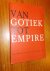 Van gotiek tot empire. Fran...