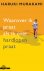 Murakami, Haruki - Waarover ik praat als ik over hardlopen praat