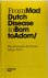 From Mad Dutch Disease to B...
