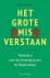 (1) Het Grote Misverstaan
