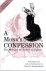 Guibert Abbot of Nogent-sous-Coucy  Archambault, Paul J. - A monk's confession : the memoirs of Guibert of Nogent.