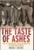 The Taste of Ashes. The Aft...