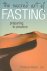 The Sacred Art of Fasting P...