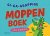 Moppenboek - Gi-ga-grappige moppenboek voor kinderen