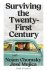 Noam Chomsky-Jose Mujica-Saul Alvidrez - 2025 Surviving The 21St Century