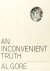 An inconvenient truth. The ...