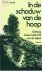 In de schaduw van de hoop -...