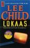 N.v.t., Lee Child - Lokaas
