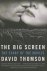 David Thomson - The Big Screen