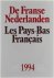 De Franse Nederlanden / Les...