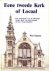 SPAANS, PIET - Eene tweede kerk of locaal. Een geschiedenis over de 100-jarige Nieuwe kerk van Scheveningen en haar voorgeschiedenis
