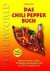 Das Chili Pepper Book 2.0: ...