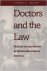 Doctors and the Law : medic...