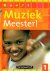 Muziek Meester ! 1