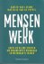 Mensenwerk. Grote en kleine...