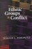 Ethnic Groups in Conflict