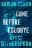 Reese Witherspoon ; Harlan Coben - Gone Before Goodbye