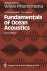 Fundamentals of ocean acous...