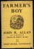 ALLAN, John - Farmer's Boy. Illustrated by Douglas Percy Bliss.