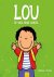 Lou  -   Lou op weg naar sc...